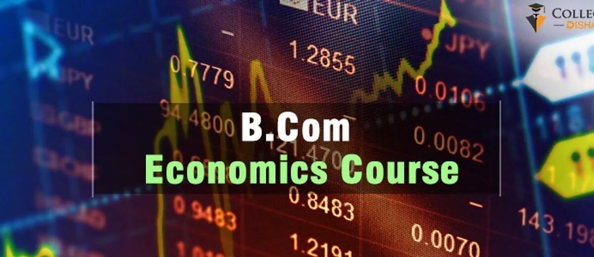 B.Com Economics Course