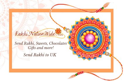 Send Rakhi Hampers to UK And Make The Celebration More Festive
